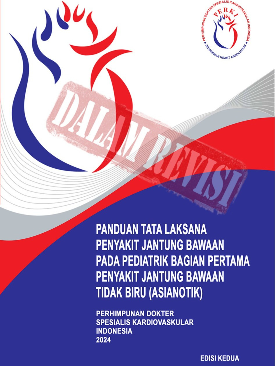 Pedoman Tatalaksana Penyakit Jantung Bawaan pada Pediatrik