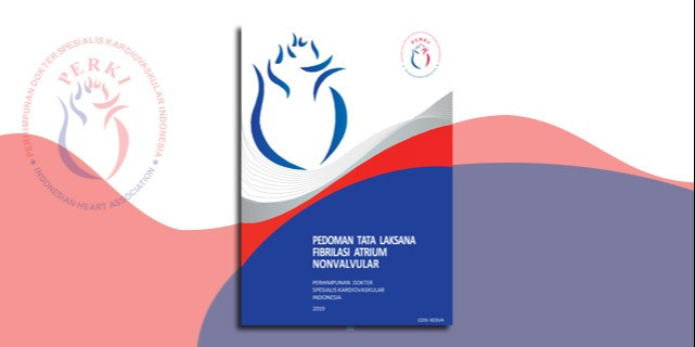 Pedoman Tatalaksana Fibrilasi Atrium Nonvalvular